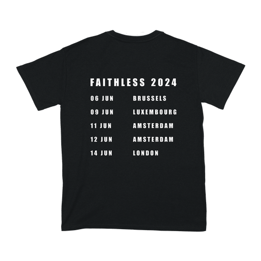 FAITHLESS JUNE 2024 BLACK TOUR T-SHIRT