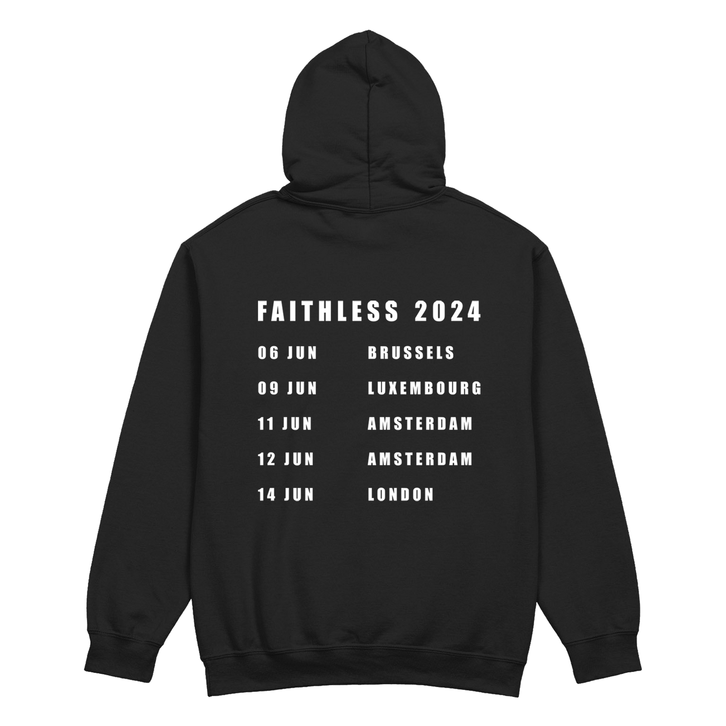 FAITHLESS JUNE 2024 BLACK TOUR HOODY